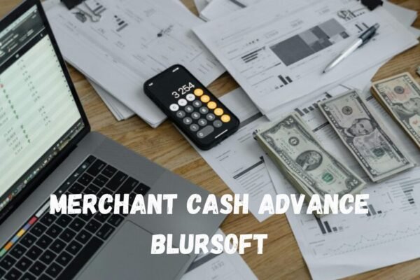 merchant cash advance blursoft